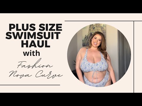 plus size swimsuit haul with fashion nova curve سایز بزرگ لباس شنا با منحنی مد نوا