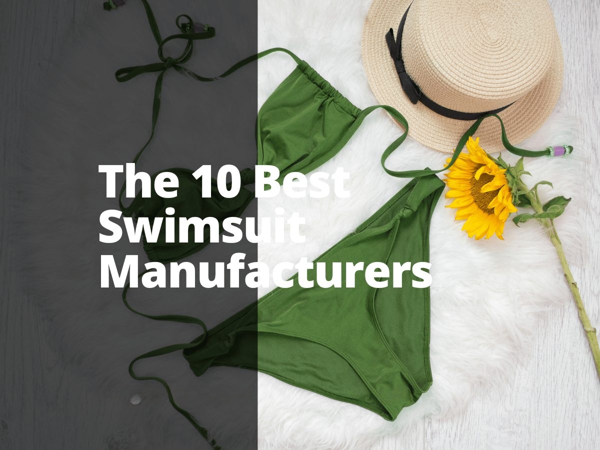 The 10 Best Swimsuit Manufacturers 10 بهترین تولید کننده لباس شنا